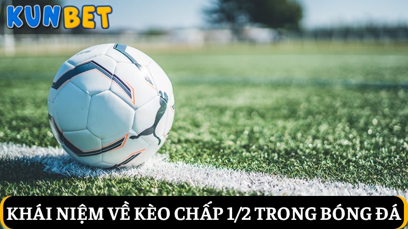 kèo chấp 1/2