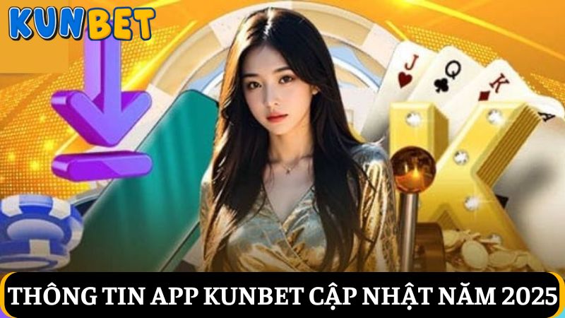 tải app Kunbet 2025
