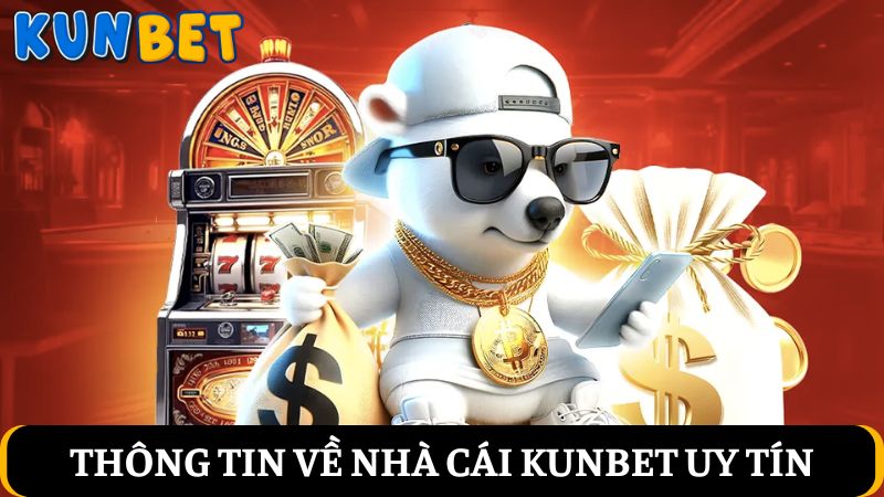 nhà cái KUNBET